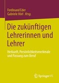 Cover: Die zuk&uuml;nftigen Lehrerinnen und Lehrer - Springer VS
