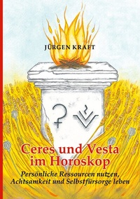 Abbildung von: Ceres und Vesta im Horoskop - BoD - Books on Demand