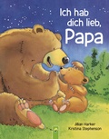 Cover: Ich hab dich lieb, Papa - Schwager & Steinlein