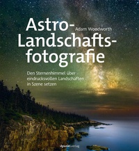 Abbildung von: Astro-Landschaftsfotografie - dpunkt