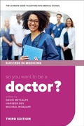 Cover: So you want to be a Doctor? - OUP eBook