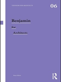 Enlarge image Cover: Benjamin for Architects - Routledge