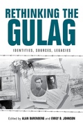 Bild: Rethinking the Gulag - Indiana University Press