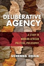 Cover: Deliberative Agency - Indiana University Press