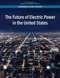 Cover: The Future of Electric Power in the United States - National Academies Press