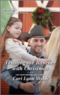 Cover: Trusting the Rancher with Christmas - Harlequin