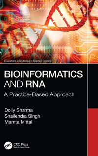 Enlarge image Cover: Bioinformatics and RNA - CRC Press