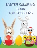 Cover: Easter Coloring Book for Toddlers - Taran Constantin-Madalin