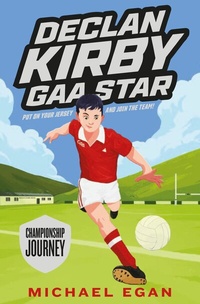 Abbildung von: Declan Kirby: GAA Star - Gill Books