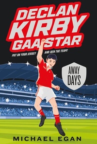 Abbildung von: Declan Kirby: GAA Star - Gill Books