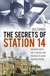 Abbildung von: The Secrets of Station 14 - The History Press Ltd