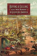 Cover: Buying and Selling Civil War Memory in Gilded Age America - Cokesbury