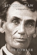Cover: Lincoln Raw - Harbor Hill Publishing