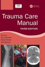 Cover: Trauma Care Manual - CRC Press