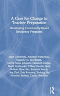 Cover: A Case for Change in Teacher Preparation - Routledge
