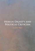 Cover: Human Dignity and Political Criticism - Cambridge University Press