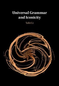 Enlarge image Cover: Universal Grammar and Iconicity - Cambridge University Press