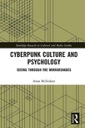 Cover: Cyberpunk Culture and Psychology - Routledge