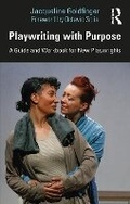 Cover: Playwriting with Purpose - Routledge