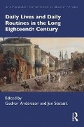 Cover: Daily Lives and Daily Routines in the Long Eighteenth Century - Taylor & Francis
