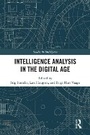 Cover: Intelligence Analysis in the Digital Age - Routledge