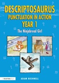 Cover: Descriptosaurus Punctuation in Action Year 1: The Ninjabread Girl - Routledge