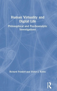 Enlarge image Cover: Human Virtuality and Digital Life - Routledge