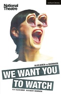 Cover: We Want You to Watch - Methuen Drama