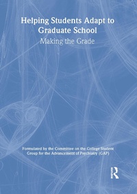 Abbildung von: Helping Students Adapt to Graduate School - Routledge