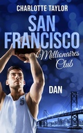 Cover: San Francisco Millionaires Club - Dan - San Francisco Millionaires