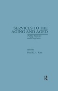 Cover: Services to the Aging and Aged - Routledge