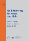 Cover: Grid Homology for Knots and Links - American Mathematical Society