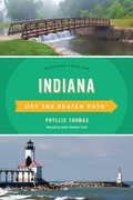 Cover: Indiana Off the Beaten Path&reg; - Simon + Schuster LLC