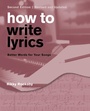 Cover: How to Write Lyrics - Backbeat Books