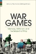 Cover: War Games - Bloomsbury Academic USA
