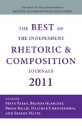 Cover: Best of the Independent Rhetoric and Composition Journals 2011, The - Parlor Press, LLC