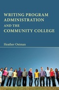 Cover: Writing Program Administration and the Community College - Parlor Press, LLC