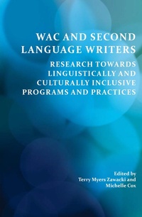 Abbildung von: WAC and Second Language Writers - Parlor Press, LLC