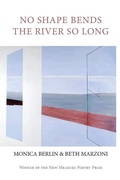 Cover: No Shape Bends the River So Long - Parlor Press, LLC