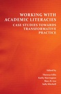 Cover: Working with Academic Literacies - Parlor Press, LLC