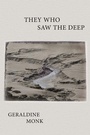 Cover: They Who Saw the Deep - Parlor Press, LLC