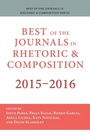 Cover: Best of the Journals in Rhetoric and Composition 2015-2016 - Parlor Press, LLC