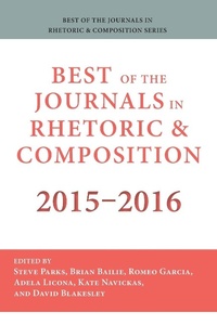 Abbildung von: Best of the Journals in Rhetoric and Composition 2015-2016 - Parlor Press, LLC