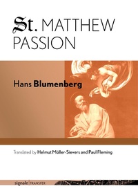 Abbildung von: St. Matthew Passion - Cornell University Press and Cornell University Library