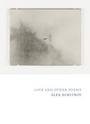Cover: Love and Other Poems - Copper Canyon Press