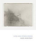 Cover: Love and Other Poems - Copper Canyon Press