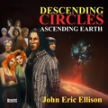 Cover: Descending Circles Ascending Earth - Unquiet Reserve