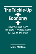 Cover: The Trickle-Up Economy - Lynne Rienner Publishers Inc