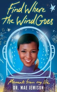 Abbildung von: Find Where the Wind Goes - Signal Hill Road Publishing, LLC