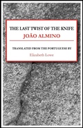 Cover: The Last Twist of the Knife - Dalkey Archive Press